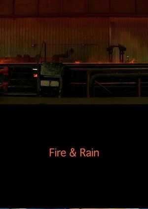 Fire & Rain Poster