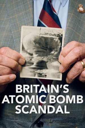 Britain's Atomic Bomb Scandal Poster