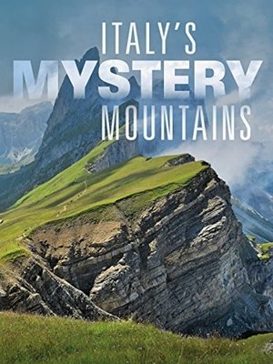 Italy's Mystery Mountains Poster
