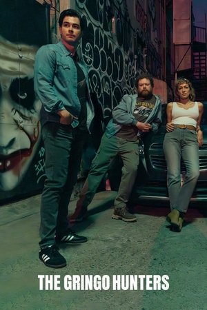The Gringo Hunters Poster
