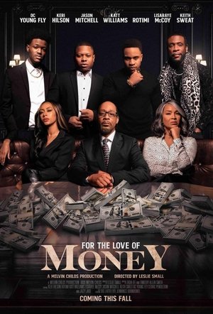 For the Love of Money Poster