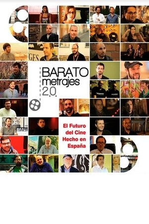 Baratometrajes 2.0: Spaniard-low-budget-films with High Ambitions Poster