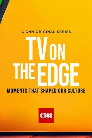 TV on the Edge: Moments That Shaped Our Culture Poster