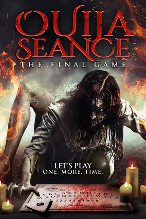 Ouija Seance: The Final Game Poster