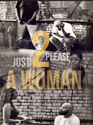 Just 2 Please A Woman Poster
