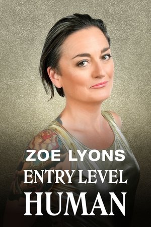 Zoe Lyons: Entry Level Human Poster