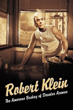 Robert Klein: The Amorous Busboy of Decatur Avenue Poster