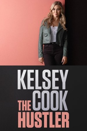 Kelsey Cook: The Hustler Poster
