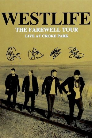 Westlife: The Farewell Tour Live at Croke Park Poster