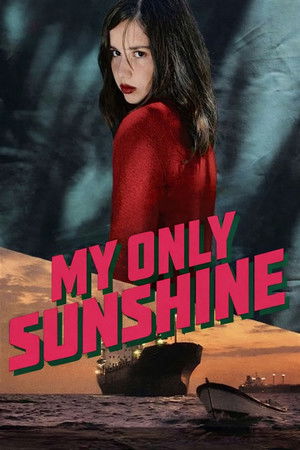My Only Sunshine Poster