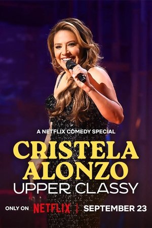 Cristela Alonzo: Upper Classy Poster