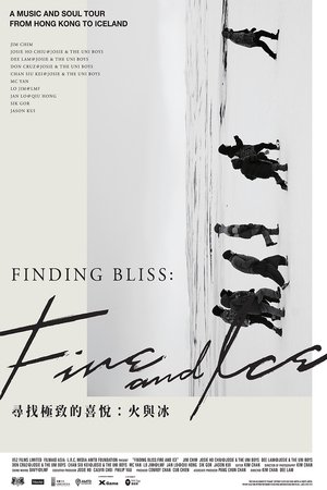 Finding Bliss: Fire and Ice Poster