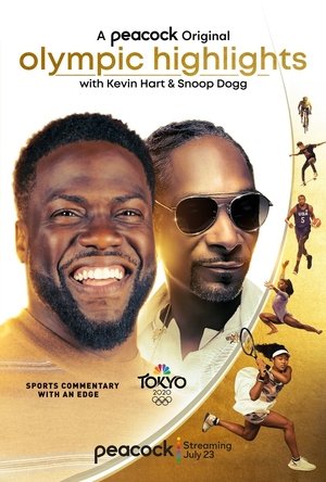 Olympic Highlights with Kevin Hart and Snoop Dogg Poster