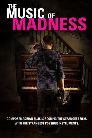 The Music of Madness Poster