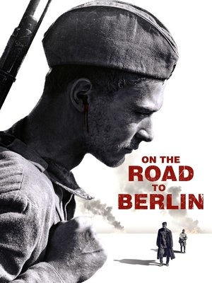 Road to Berlin Poster