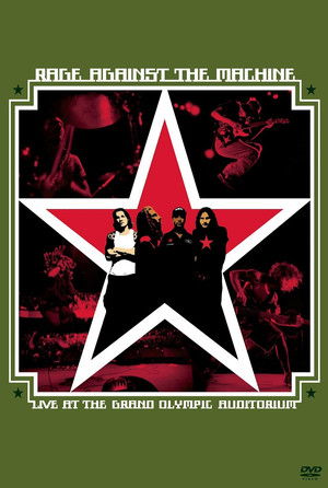 Rage Against the Machine: Live at the Grand Olympic Auditorium Poster