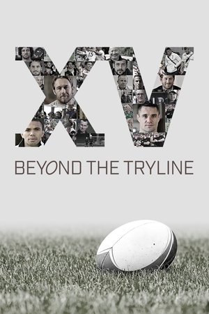 XV Beyond the Tryline Poster