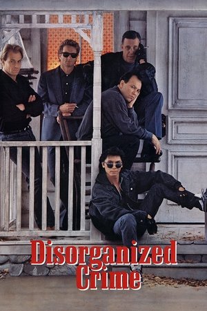 Disorganized Crime Poster