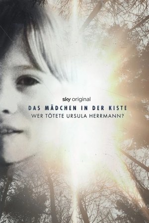 Das Mädchen in der Kiste - Wer tötete Ursula Herrmann Poster