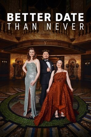 Better Date Than Never Poster