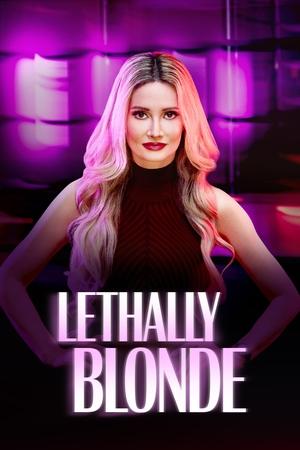 Lethally Blonde Poster