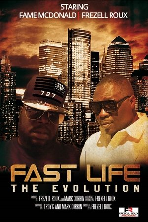Fast Life - The Evolution Poster