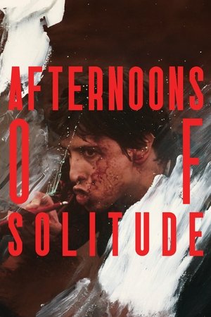 Afternoons of Solitude Poster