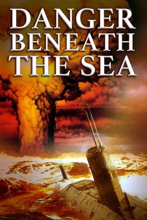 Danger Beneath the Sea Poster