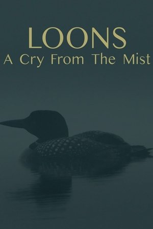Loons: A Cry from the Mist Poster
