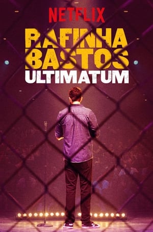 Rafinha Bastos: Ultimatum Poster