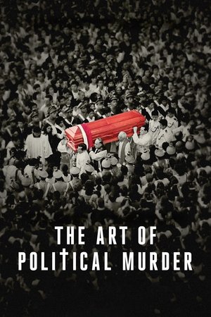 The Art of Political Murder Poster