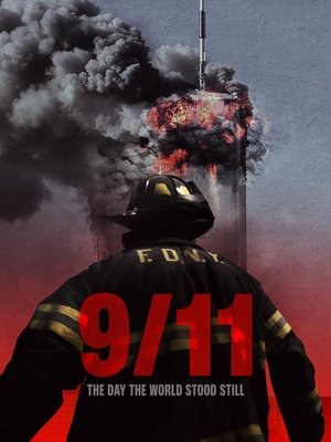 9-11: The Day the World Stood Still Poster