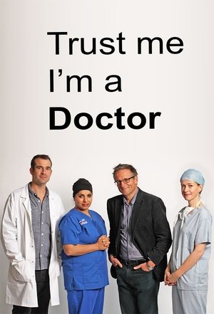 Trust Me, I'm a Doctor Poster