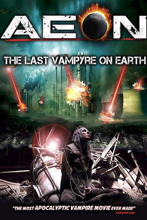 Aeon: The Last Vampyre on Earth Poster