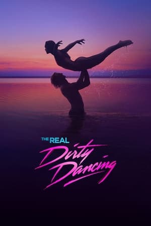 The Real Dirty Dancing Poster