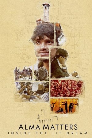 Alma Matters: Inside the IIT Dream Poster
