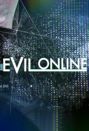 Evil Online Poster