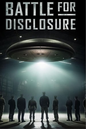 Battle for Disclosure Poster