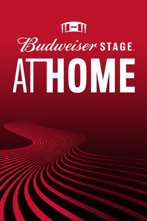 Budweiser Stage at Home Poster