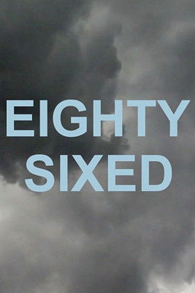 Eighty-Sixed Poster