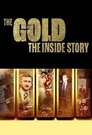 The Gold: The Inside Story Poster
