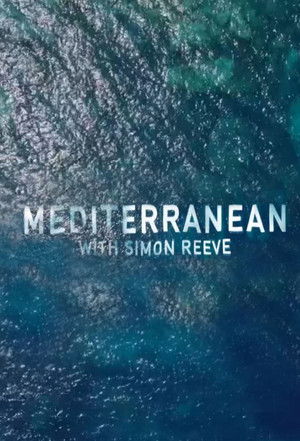 Mediterranean with Simon Reeve Poster