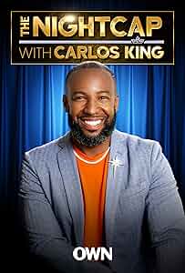The Nightcap with Carlos King Poster