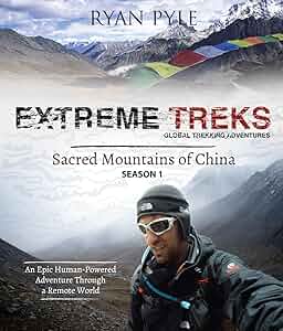 Extreme Treks: Sacred Mountains Poster