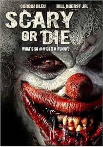 Scary or Die Poster