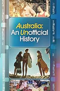 Australia: An Unofficial History Poster